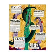 Load image into Gallery viewer, Worth It - Reconsiderations painting on money, value, worth, perception, freedom, life and market demands - Dawn Richerson 4x5