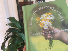 Load image into Gallery viewer, From the Heart of a Child - Books by Dawn Richerson