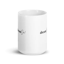 Load image into Gallery viewer, DREAM ON! ☼ Word Up! {On the Way} Mug