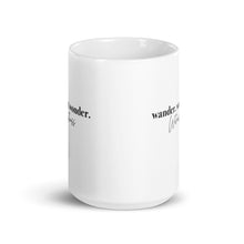 Load image into Gallery viewer, WANDER, WONDER, WITNESS ☼ Word Up! {On the Way} Mug