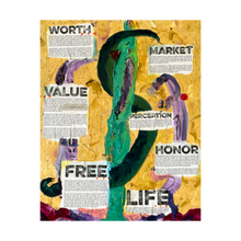 Load image into Gallery viewer, Worth It - Reconsiderations painting on money, value, worth, perception, freedom, life and market demands - Dawn Richerson 4x5
