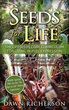 Load image into Gallery viewer, Seeds for Life Book Books by Dawn 
